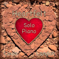 Purchase Louis Landon - Heartfelt Solo Piano