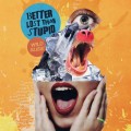 Buy Better Lost Than Stupid - Wild Slide Mp3 Download