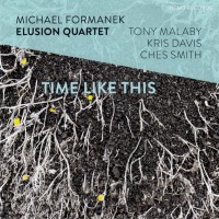 Purchase Michael Formanek Elusion Quartet - Time Like This