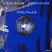 Purchase Steve Khan - Patchwork