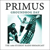 Purchase Primus - Groundhog Day