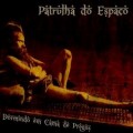 Buy Patrulha Do Espaço - Dormindo Em Cama De Pregos Mp3 Download