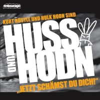 Purchase Huss Und Hodn - Jetzt Schamst Du Dich!