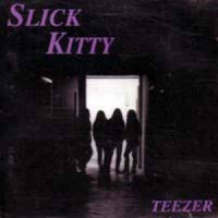 Purchase Slick Kitty - Teezer