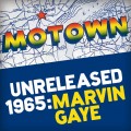 Buy Marvin Gaye - Motown Unreleased 1965: Marvin Gaye Mp3 Download