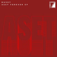 Purchase Dusky - Aset Forever (EP)