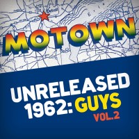 Purchase VA - Motown Unreleased 1962: Guys Vol. 2
