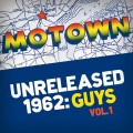 Buy VA - Motown Unreleased 1962: Guys Vol. 1 Mp3 Download