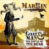 Purchase Marbin - Goat Man & The House Of The Dead