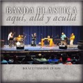 Buy Banda Elastica - Aquí, Allá Y Acullá Mp3 Download