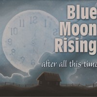 Purchase Blue Moon Rising - After All This Time