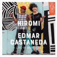 Purchase Hiromi & Edmar Castaneda - Live In Montreal