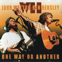Purchase John Wetton - One Way Or Another (With Ken Hensley)