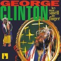 Buy George Clinton - Hey Man ... Smell My Finger Mp3 Download