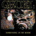 Buy Gruel - Something In My Room (Vinyl) Mp3 Download