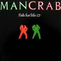 Purchase Mancrab - Fish For Life (EP) (Vinyl)