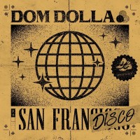 Purchase Dom Dolla - San Frandisco (CDS)