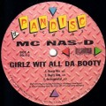 Buy MC Nas-D - Girlz Wit All Da Booty (Vinyl) Mp3 Download