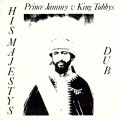 Buy Prince Jammy - His Majestys Dub (With King Tubbys) Mp3 Download