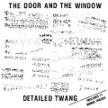 Buy The Door And The Window - Detailed Twang (Vinyl) Mp3 Download