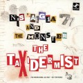 Buy Nostalgia 77 & The Monster - The Taxidermist Mp3 Download