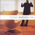 Buy Quench - Conse-Quench-Ial CD1 Mp3 Download