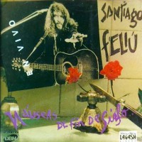 Purchase Santiago Feliú - Nauseas De Fin De Siglo