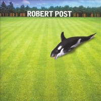 Purchase Robert Post - Robert Post CD2