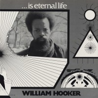 Purchase William Hooker - ...Is Eternal Life (Vinyl)