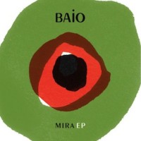 Purchase Baio - Mira (EP)