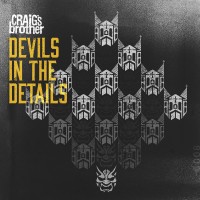 Purchase Craig's Brother - Devils In The Details