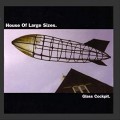 Buy House Of Large Sizes - Glass Cockpit Mp3 Download