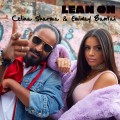 Buy Celina Sharma - Lean On (CDS) Mp3 Download