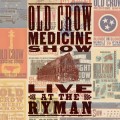 Buy Old Crow Medicine Show - Live At The Ryman Mp3 Download