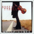 Buy Soozie Tyrell - White Lines Mp3 Download