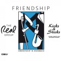 Buy The Real Group, Kicks & Sticks & Landes Jugend Jazz Orchester Hessen - Friendship Mp3 Download