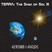 Purchase Elysian Fields - Terra: The Saga Of Sol III CD1