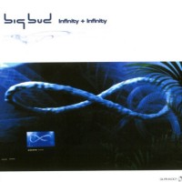 Purchase Big Bud - Infinity + Infinity