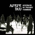 Buy Afefe Iku - Artifacts Of Pottery Vessels Mp3 Download