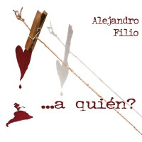 Purchase Alejandro Filio - A Quien?