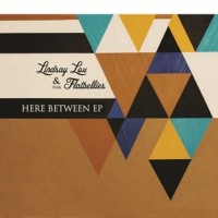 Purchase Lindsay Lou & The Flatbellys - Here Between (EP)