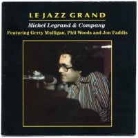 Purchase Michel Legrand - Le Grand Jazz