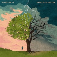 Purchase Sleep On It - Pride & Disaster