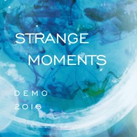 Purchase Strange Moments - EP 2016