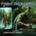 Buy Third Dimension - Conspiracy Theory Mp3 Download