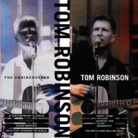 Purchase Tom Robinson - The Undiscovered