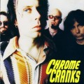 Buy Chrome Cranks - Chrome Cranks Mp3 Download