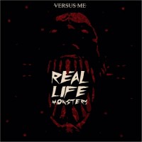 Purchase versus me - Real Life Monsters (CDS)