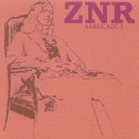 Purchase Znr - Barricade 3 (Reissued 1993)