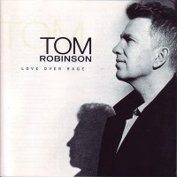 Purchase Tom Robinson - Love Over Rage